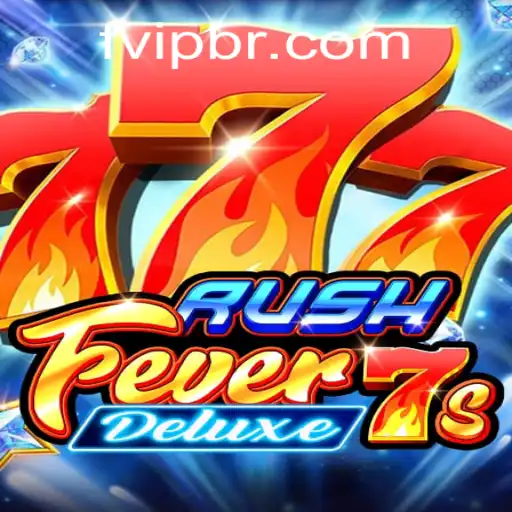 RushFever7sDeluxe: Experimente a Emoção do Novo Jogo Digital